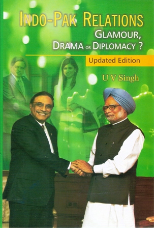 Indo-Pak Relations : Glamour, Drama or Diplomacy ?